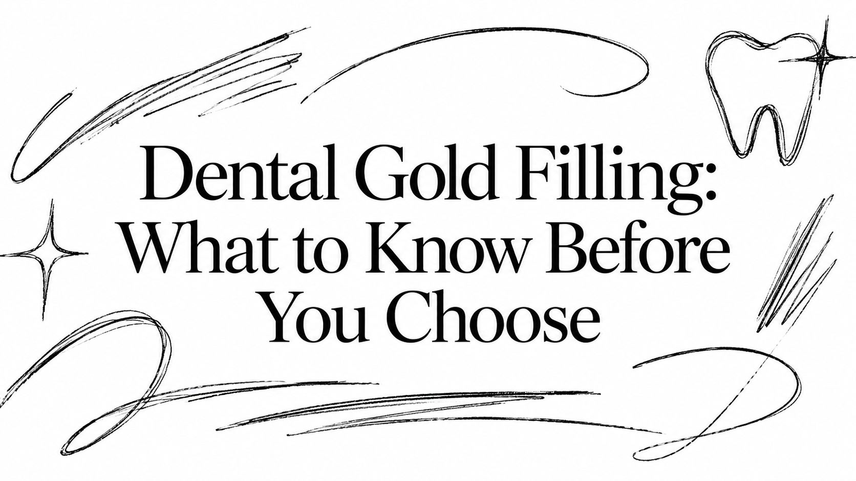 Dental Gold Filling: What to Know Before You Choose