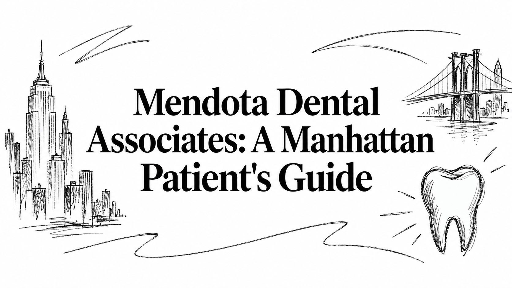 Mendota Dental Associates Dental Care